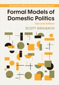 Formal Models of Domestic Politics Ebook